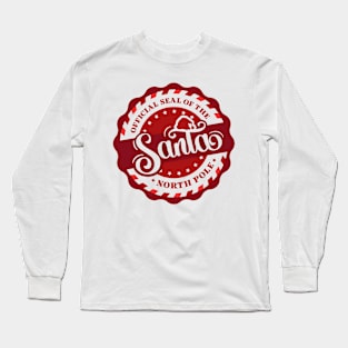 SANTA OFFICIAL SEAL Long Sleeve T-Shirt